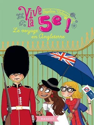 cover image of Vive la 5e ! Le voyage en Angleterre